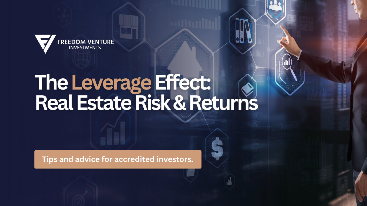 The Leverage Effect A Deep Dive Into Real Estate Returns